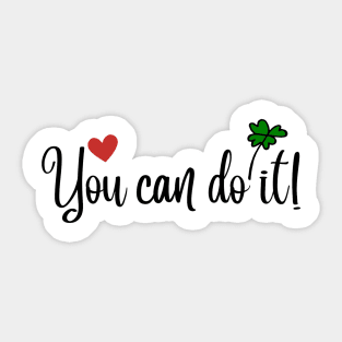 You can do it! Sticker